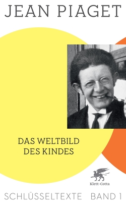 Das Weltbild des Kindes von Köhler,  Richard, Piaget,  Jean