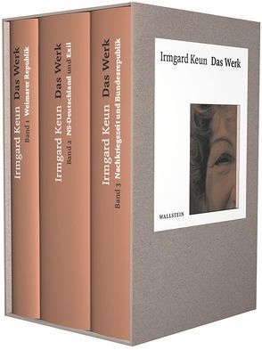 Das Werk von Detering,  Heinrich, Deutsche Akademie für Sprache und Dichtung, Kennedy,  Beate, Keun,  Irmgard, Krechel,  Ursula, Wüstenrot Stiftung