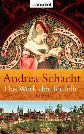 Das Werk der Teufelin von Schacht,  Andrea