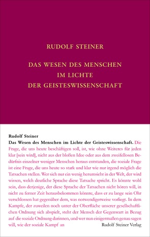 Das Wesen des Menschen im Lichte der Geisteswissenschaft von Leubin,  Andrea, Steiner,  Rudolf