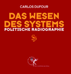 Das Wesen des Systems von Dufour,  Dr.,  Carlos Alberto