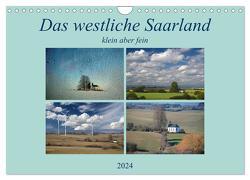 Das westliche Saarland klein aber fein (Wandkalender 2024 DIN A4 quer), CALVENDO Monatskalender von Rufotos,  Rufotos