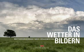 Das Wetter in Bildern von Watts,  Alan