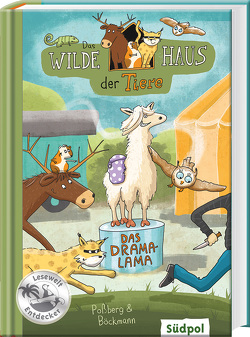 Das Wilde Haus der Tiere – Das Drama-Lama von Böckman,  Corinna, Böckmann,  Corinna, Poßberg,  Andrea