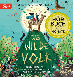 Das Wilde Volk (Bd. 1) von Alaei,  Nagmeh, Dieckmann,  Sandra, Kretschmer,  Nils, Linsteadt,  Sylvia V., Rak,  Alexandra