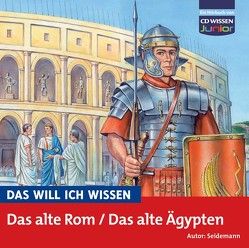 DAS WILL ICH WISSEN Das alte Rom /Das alte Ägypten von Piper,  Tommi, Seidemann,  Maria