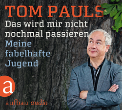 Das wird mir nicht nochmal passieren von Pauls,  Tom