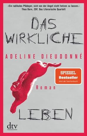 Das wirkliche Leben von Dieudonné,  Adeline, Malafosse,  Sina de