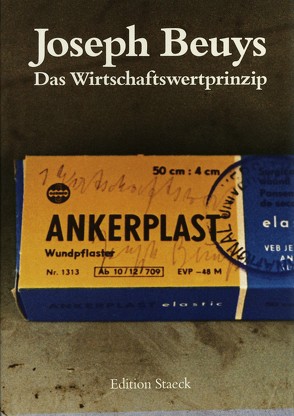 Das Wirtschaftswertprinzip von Beuys,  Joseph, Staeck,  Klaus, Steidl,  Gerhard
