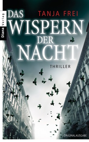 Das Wispern der Nacht von Frei,  Tanja