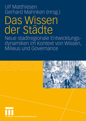 Das Wissen der Städte von Mahnken,  Gerhard, Matthiesen,  Ulf