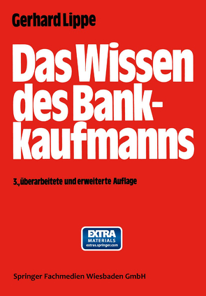 Das Wissen des Bankkaufmanns von Lippe,  Gerhard