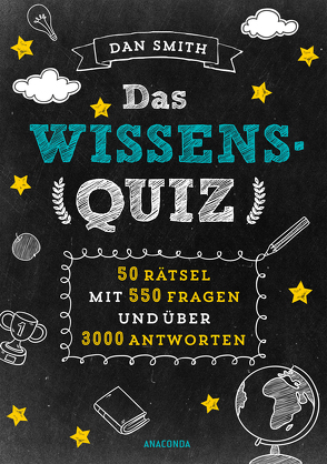 Das Wissensquiz von Schulz,  Matthias, Smith,  Dan