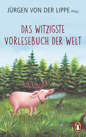 Das witzigste Vorlesebuch der Welt von Lippe,  Jürgen von der