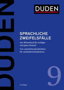 Sprachliche Zweifelsfälle von Dudenredaktion, Hennig,  Mathilde, Osterwinter,  Ralf, Schneider,  Jan Georg, Steinhauer,  Anja