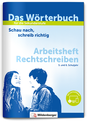 Das Wörterbuch für die Sekundarstufe – Arbeitsheft Rechtschreiben von Fedke,  Karl, Wetter,  Ute