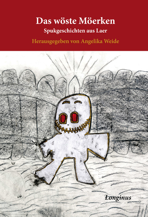 Das wöste Möerken von Weide,  Angelika