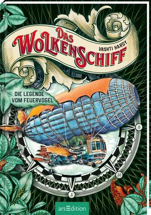 Das Wolkenschiff – Die Legende vom Feuervogel (Das Wolkenschiff 2) von Attwood,  Doris, Hardy,  Vashti, Schneider,  Frauke