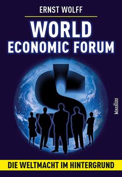 World Economic Forum von Wolff,  Ernst