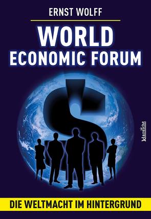 World Economic Forum von Wolff,  Ernst