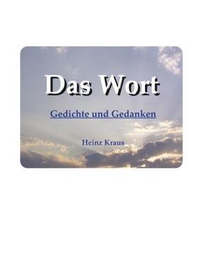 Das Wort von Kraus,  Heinz
