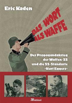 Das Wort als Waffe von Kaden,  Eric