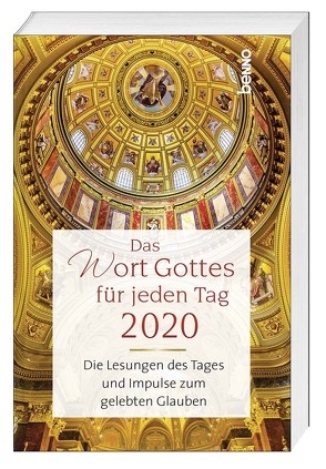 Das Wort Gottes für jeden Tag 2020 von Reichelt,  Bettine