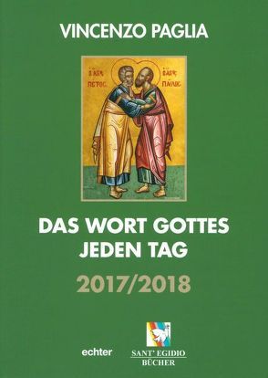 Das Wort Gottes jeden Tag von Paglia,  Vincenzo