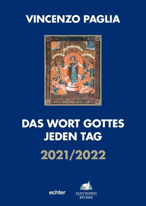 Das Wort Gottes jeden Tag von Paglia,  Vincenzo