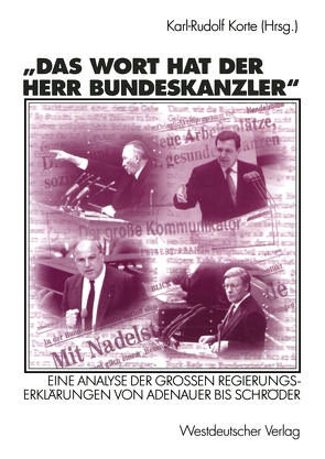 Das Wort hat der Herr Bundeskanzler von Korte,  Karl-Rudolf