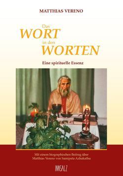 Das Wort in den Worten von Azhakathu,  Samipata