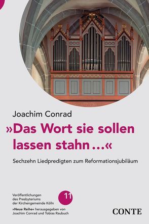 »Das Wort sie sollen lassen stahn…« von Conrad,  Joachim