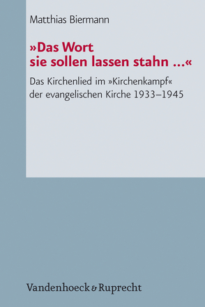 »Das Wort sie sollen lassen stahn …« von Biermann,  Matthias