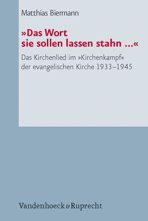 »Das Wort sie sollen lassen stahn …« von Biermann,  Matthias