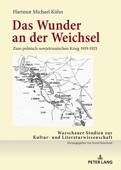 Das Wunder an der Weichsel von Kühn,  Hartmut Michael