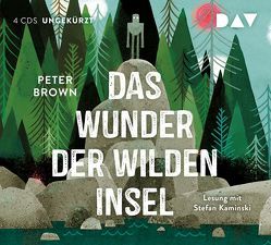 Das Wunder der wilden Insel von Brown,  Peter, Gutzschhahn,  Uwe-Michael, Kaminski,  Stefan