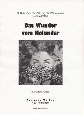 Das Wunder vom Holunder von Peters,  Sandra, Pfannhauser,  W.