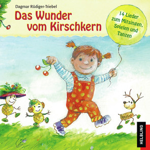 Das Wunder vom Kirschkern von Rüdiger-Triebel,  Dagmar