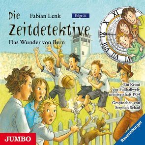 Das Wunder von Bern von Lenk,  Fabian, Schad,  Stephan