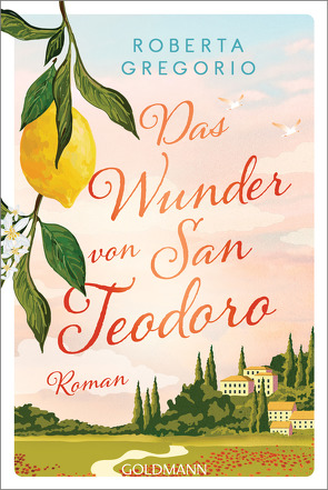 Das Wunder von San Teodoro von Gregorio,  Roberta