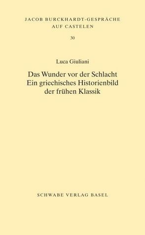 Das Wunder vor der Schlacht von Giuliani,  Luca