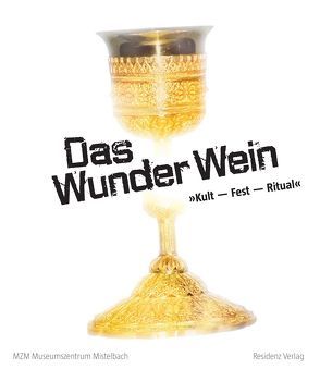 Das wunder Wein von Slapansky,  Dr. Phil.Wolfgang