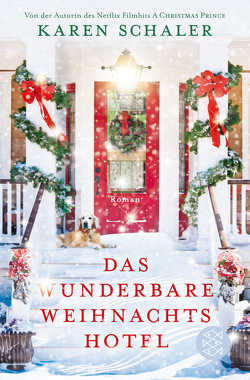 Das wunderbare Weihnachtshotel von Schaler,  Karen, Zuber,  Mo