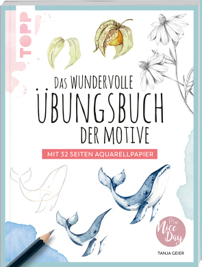 Das wundervolle Übungsbuch der Motive von Geier,  Tanja