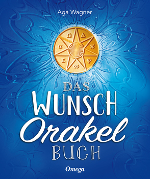 Das Wunschorakelbuch von Wagner,  Aga