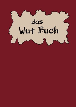 Das Wut Buch von Seidel,  Melanie