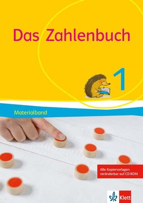 Das Zahlenbuch 1 von Bischoff,  Melanie, Erdmann,  Stefanie, Erdmann,  Stephanie, Götze,  Daniela, Heß,  Birgit, Lüken,  Miriam, Meyer,  Sabine, Müller,  Gerhard N, Nührenbörger,  Marcus, Riemer,  Katharina, Schwarzkopf,  Ralph, Stettler,  Katharina, Wittmann,  Erich CH.