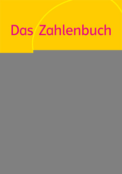 Das Zahlenbuch 2 von Bischoff,  Melanie, Götze,  Daniela, Heß,  Birgit, Müller,  Gerhard N, Nührenbörger,  Marcus, Schwarzkopf,  Ralph, Wittmann,  Erich CH.