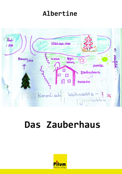 Das Zauberhaus von Albertine