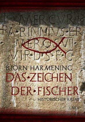 Das Zeichen der Fischer – Großschrift von Harmening,  Björn